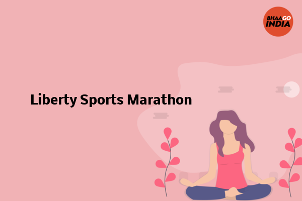 Cover Image of Event organiser - Liberty Sports Marathon | Bhaago India